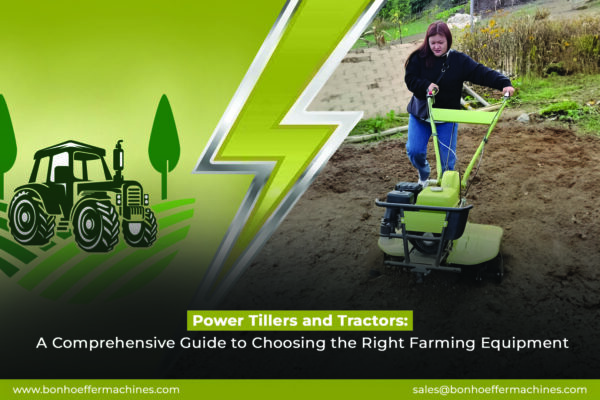 Power-Tillers-and-Tractors-A-Comprehensive-Guide