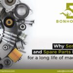 Why-Servicing-and-Spare-Parts-Matter-for-a-long-life-of-machines