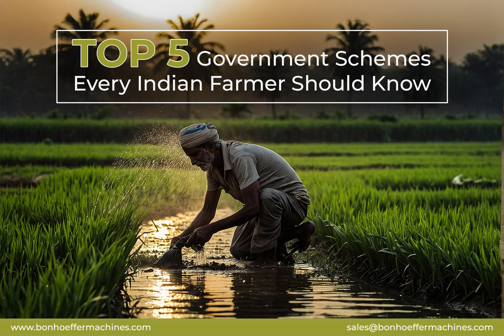 Top Five Government Schemes Every Indian Farmer Should Know